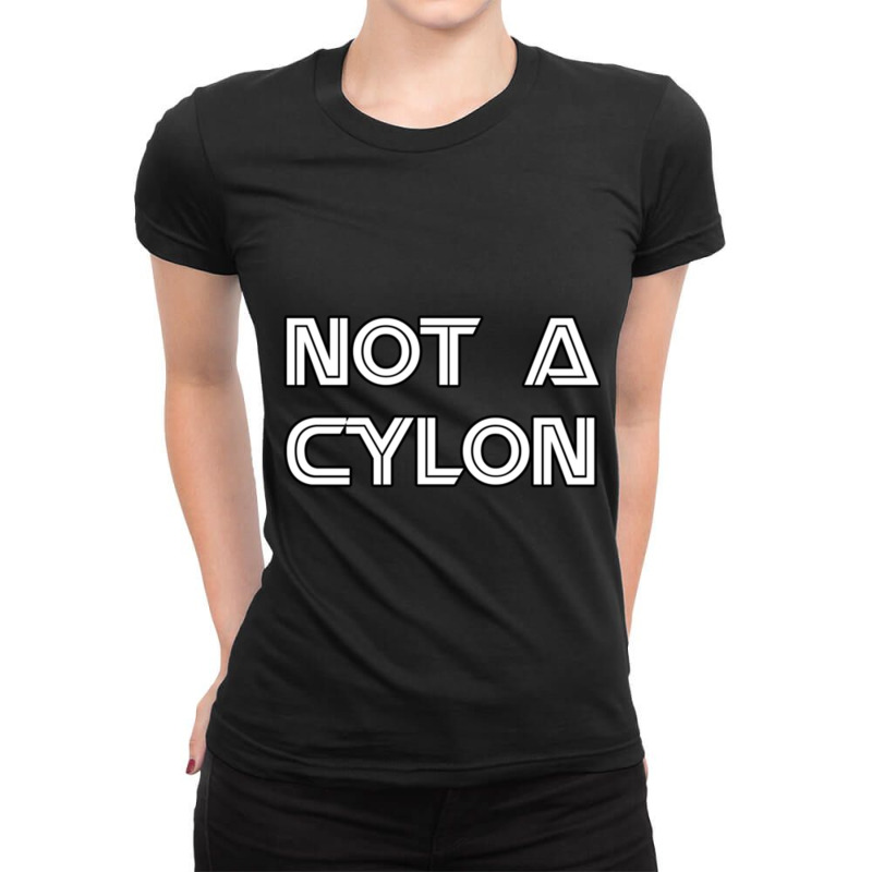 Not A Cylon Fitted Ladies Fitted T-Shirt by cm-arts | Artistshot