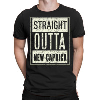 Straight Outta New Caprica T-shirt | Artistshot