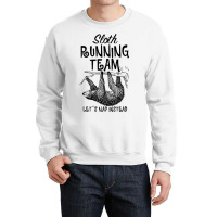 Sloth Running Team Let's Nap Instead For Light Crewneck Sweatshirt | Artistshot