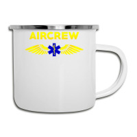 Aircrew Ems Emt Emergency Medical Service Flight Crew Camper Cup | Artistshot