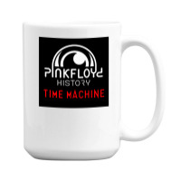 Time Michine' 15 Oz Coffee Mug | Artistshot