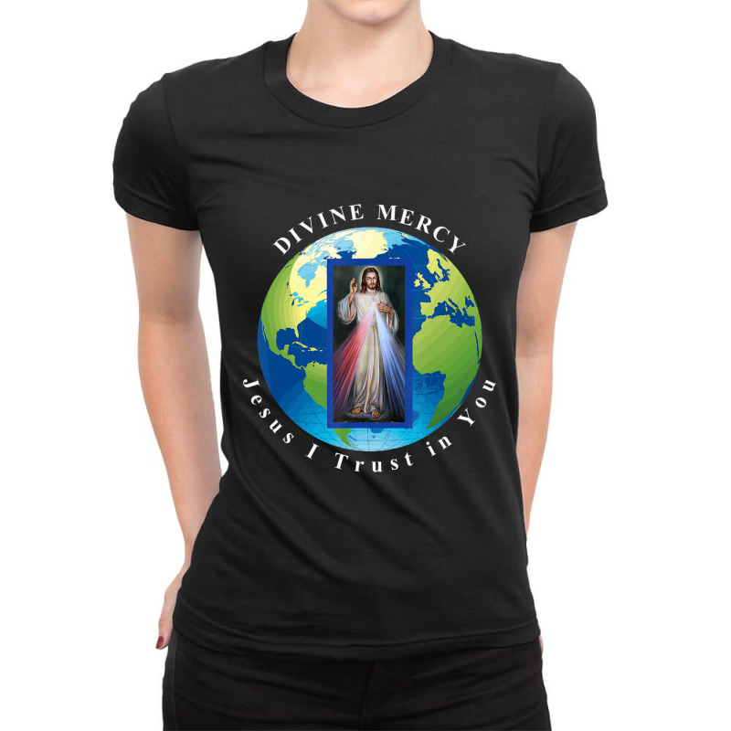 Divine Mercy World Jesus I Trust In You Ladies Fitted T-Shirt by thangdinhsinhelf | Artistshot