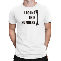 I Found This Humerus T-shirt | Artistshot