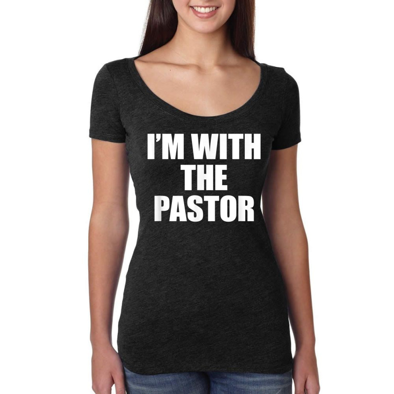 I'm With The Pastor Christian, Cute Pastors Wife Tshirt Women's Triblend Scoop T-shirt by cm-arts | Artistshot