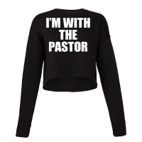 I'm With The Pastor Christian, Cute Pastors Wife Tshirt Cropped Sweater | Artistshot