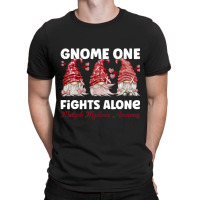 Gnome One Fights Alone Burgundy Multiple Myeloma Awareness T-shirt | Artistshot