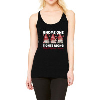 Gnome One Fights Alone Burgundy Multiple Myeloma Awareness Racerback Tank | Artistshot