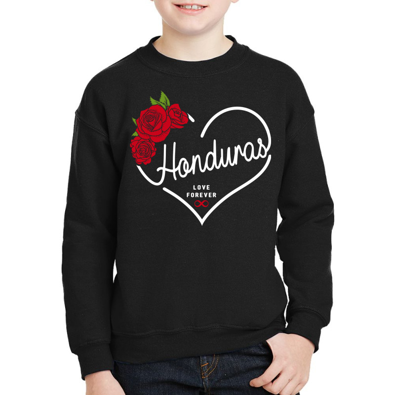 Honduras Love Forever Youth Sweatshirt by honeysuckle | Artistshot