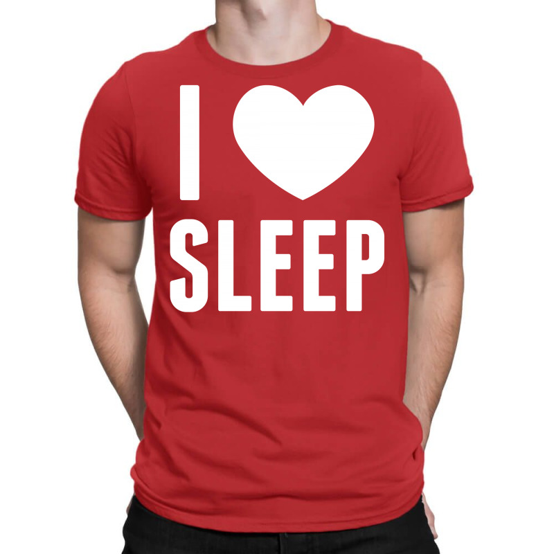 I Heart Sleep T-shirt | Artistshot