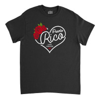 Puerto Rico Love Forever Classic T-shirt | Artistshot