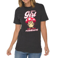 Just A Girl Who Loves Mushrooms Mycologists Mushroom Lovers Vintage T-shirt | Artistshot