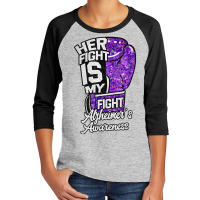 Her Fight Is My Fight Glove Purple Alzheimer's Awareness Youth 3/4 Sleeve | Artistshot