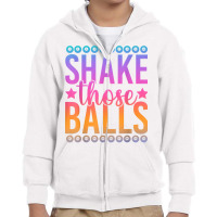 Bingo Player Lottery Hobby Shake Those Balls Funny Bingo T Shirt Youth Zipper Hoodie | Artistshot