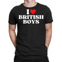 Funny I Love British Boys I Red Heart British Boys Britain T Shirt T-shirt | Artistshot