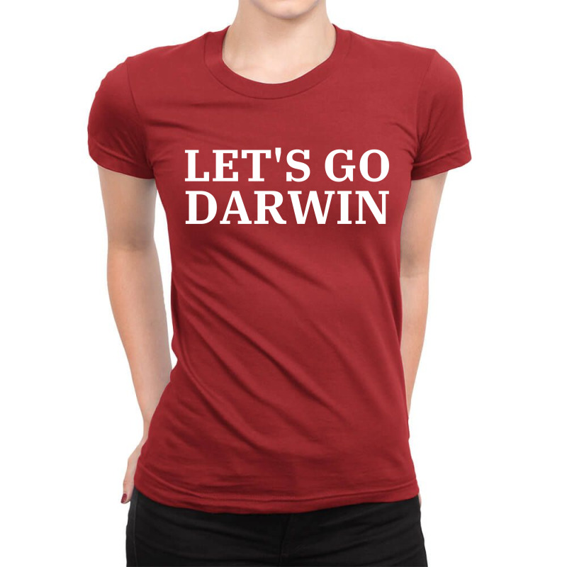 Let's Go Darwin - Maga Parody Style Ladies Fitted T-Shirt by Magasinfinite | Artistshot