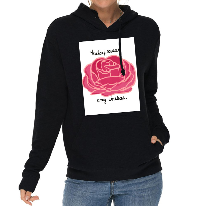 Kulay Rosas Ang Bukas Lightweight Hoodie by TERRANCECOTT | Artistshot