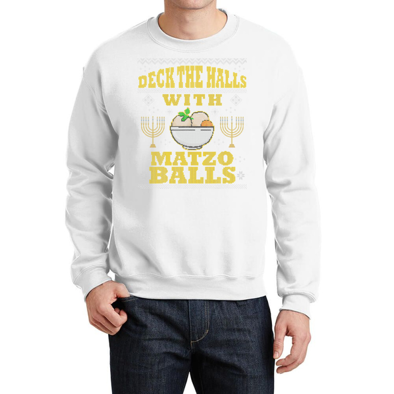 Deck Halls Matzo Funny Hanukkah Ugly Christmas Quote Gift Crewneck Sweatshirt | Artistshot