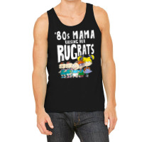 Mademark X Rugrats 80s Mama Raising Her Rugrats Full Gang Tank Top | Artistshot