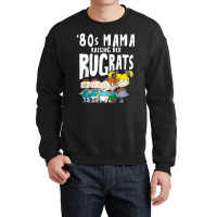 Mademark X Rugrats 80s Mama Raising Her Rugrats Full Gang Crewneck Sweatshirt | Artistshot