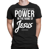 Christian Place Faith In Jesus Christ T-shirt | Artistshot