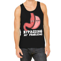 Funny Sleeve Gastric Surgery Bariatric Medical Quote Tank Top | Artistshot