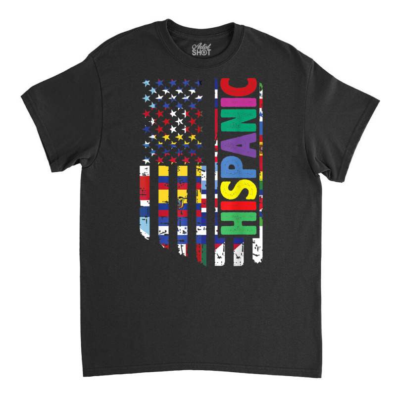 Usa And Latin American Countries Flag Hispanic Heritage T Shirt Classic T-shirt by cm-arts | Artistshot