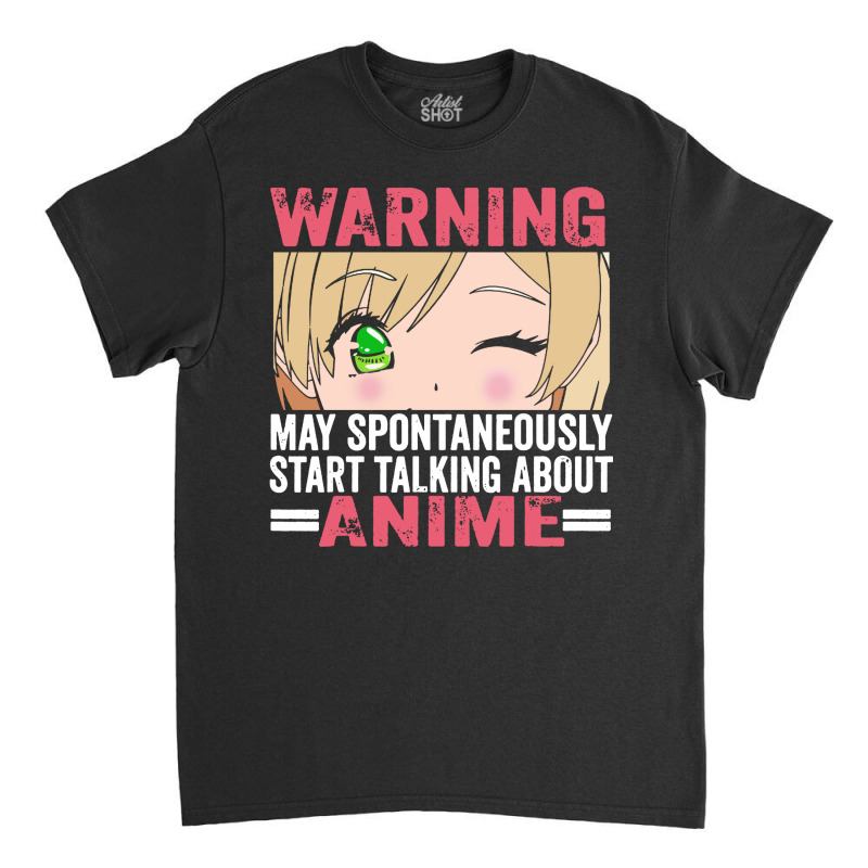 Start Talking About Girl Anime Classic T-shirt | Artistshot