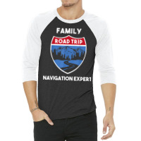 Matching Family Road Trip 2023 Navigation Expert T Shirt 3/4 Sleeve Shirt | Artistshot