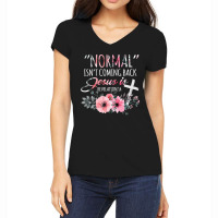 Womens Normal Isn't Coming Back But Jesus Is Revelation 14 Flower Women's V-neck T-shirt | Artistshot