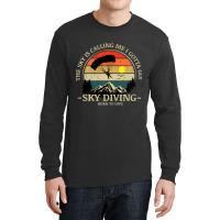 Skydiving Adventures Sky Is Calling Parachutes On Vintage Sunset Retro Long Sleeve Shirts | Artistshot