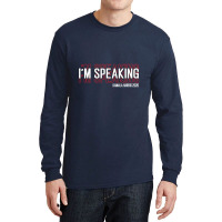 Im Speaking Kamala Long Sleeve Shirts | Artistshot