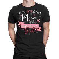 Womens Winter Onederland Mom Of The Birthday Girl T-shirt | Artistshot