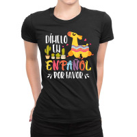 En Espanol Por Favor Bilingual Spanish Teacher T Shirt Ladies Fitted T-shirt | Artistshot