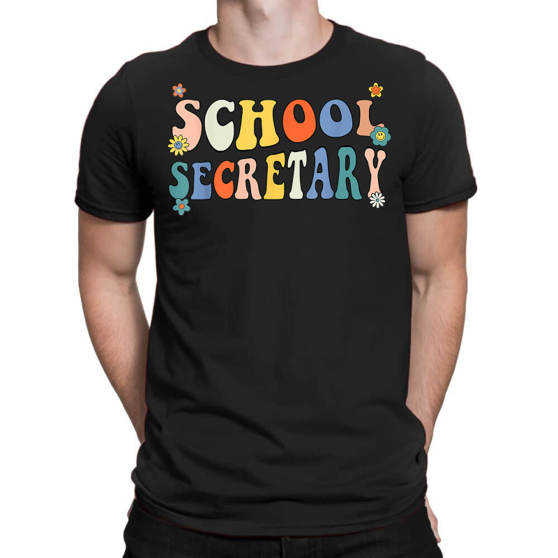 Groovy School Secretary Coping Skills Back To School T Shirt T-shirt | Artistshot