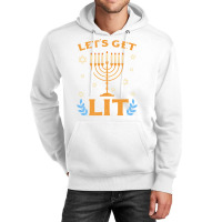 Hanukkah Lets Get Lit Menorah Funny Hebrew Jewish Holiday Unisex Hoodie | Artistshot