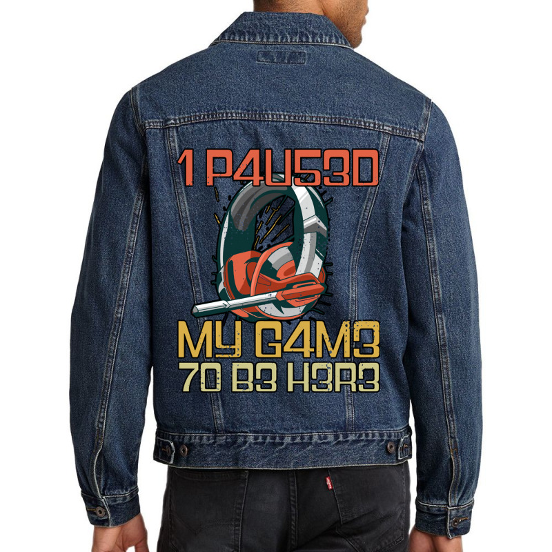 I Paused My Game To Be Here Gamer Headset Leet Men Denim Jacket by KEITHSHAPIRO | Artistshot