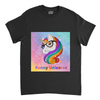 Funny Unicorse Classic T-shirt | Artistshot