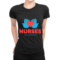 Nurses On Strike  (10) Ladies Fitted T-shirt | Artistshot