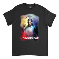 Prison Break Classic T-shirt | Artistshot