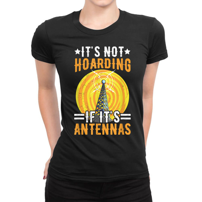 Ham Radio Professional Quote For A Ham Radio Amateur T Shirt Ladies Fitted T-Shirt by cm-arts | Artistshot