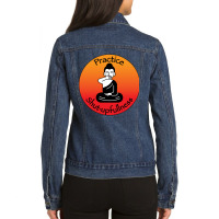 Practice Shut-upfullness Ladies Denim Jacket | Artistshot