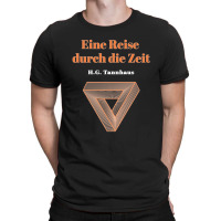 Eine Reise Durch Die Zeit H.g. Tannhaus Dark T-shirt | Artistshot