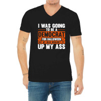 Political Halloween Costume V-neck Tee | Artistshot