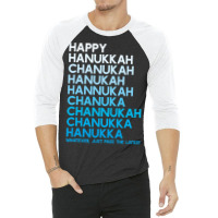 Happy Hanukkah Jewish Holiday Chanukah Menorah Dreidel 3/4 Sleeve Shirt | Artistshot