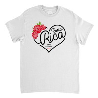 Costa Rica Love Forever Classic T-shirt | Artistshot