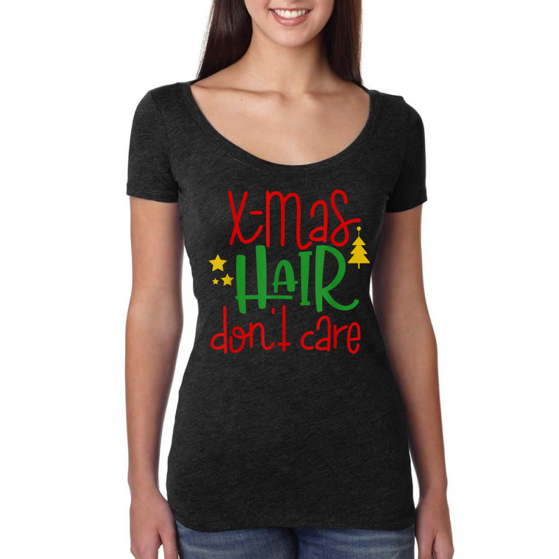 Christmas Hair Don't Care Funny Noel Novelty Holiday Item T Shirt Women's Triblend Scoop T-shirt by cm-arts | Artistshot