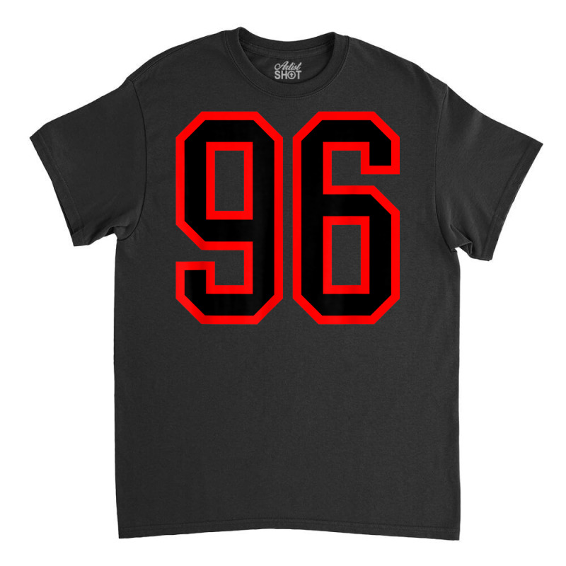 Jersey Number #96 Red Black Sports Birthday Lucky Number 96 Classic T-shirt by Queens | Artistshot