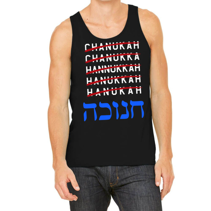 Happy Hanukkah Spelling Chanukah Hebrew Jewish Holiday Tank Top | Artistshot