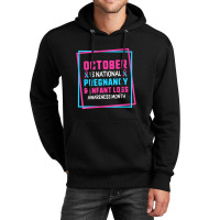 October Is National Pregnancy Infant Loss Awareness Month Unisex Hoodie | Artistshot