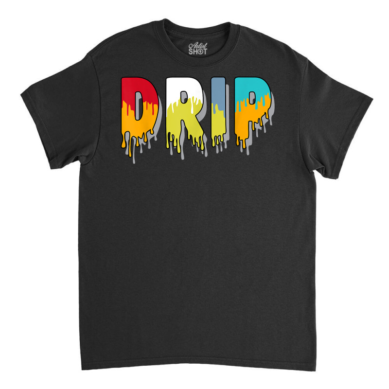 Drip Dripping Sb Dunk Froskate Matching T Shirt Classic T-shirt | Artistshot